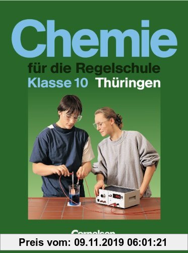 Gebr. - Chemie für die Regelschule - Thüringen: Chemie für die Regelschule, Ausgabe Thüringen, Klasse 10
