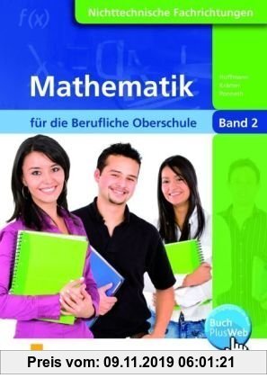 Gebr. - Mathematik für die berufliche Oberstufe Klasse 12: Nichttechnische Fachrichtungen. Nach dem neuen Lehrplan von Bayern