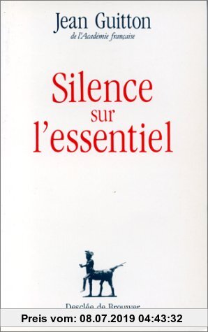 Gebr. - Silence sur l'essentiel (Collection Ddb)