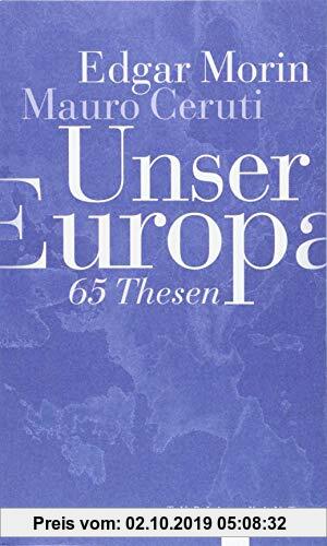 Gebr. - Unser Europa: 65 Thesen