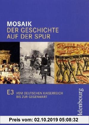 Gebr. - Mosaik Ausgabe E 3: Der Geschichte auf der Spur