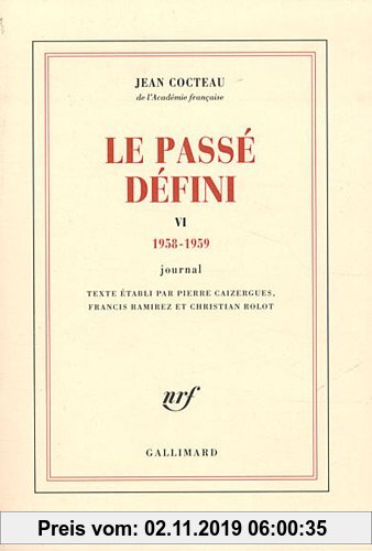 Gebr. - Le passé défini : Tome 6, journal 1958-1959