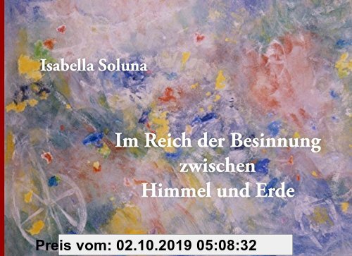 Gebr. - Im Reich der Besinnung zwischen Himmel und Erde