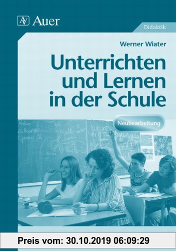 Gebr. - Unterrichten und Lernen in der Schule: Eine Einführung in die Didaktik. (Alle Klassenstufen)