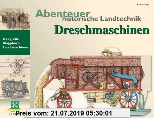 Gebr. - Abenteuer historische Landtechnik: Dreschmaschinen