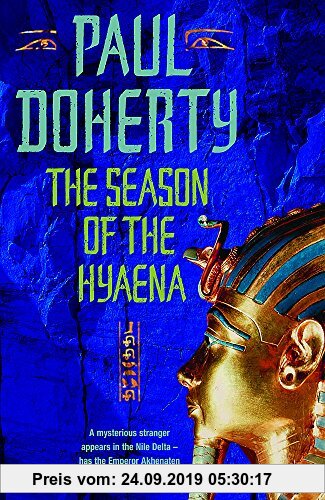 Gebr. - The Season of the Hyaena (Akhenaten Trilogy, Book 2): A twisting novel of intrigue, corruption and secrets (Ancient Egypt Trilogy 2)