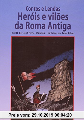 Gebr. - Contos E Lendas - Heróis E Vilões Da Roma Antiga (Em Portuguese do Brasil)