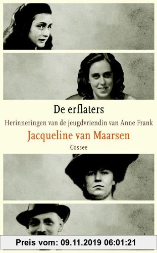 Gebr. - De erflaters: herinneringen van de jeugdvriendin van Anne Frank