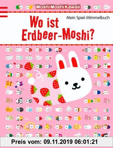Gebr. - MoshiMoshi - Wo ist ErdbeerMoshi: Mein Spiel-Wimmelbuch