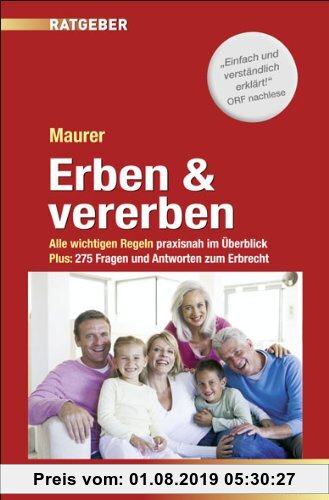 Gebr. - Erben und Vererben: Alle wichtigen Regeln praxisnah im Überblick. Plus: 275 Fragen und Antworten zum Erbrecht
