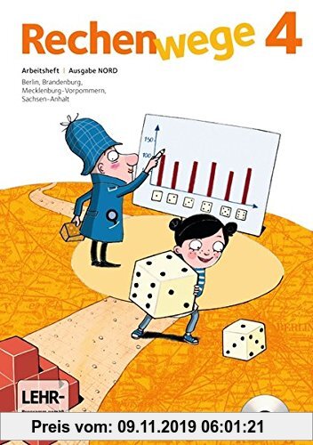 Gebr. - Rechenwege - Nord - Aktuelle Ausgabe: 4. Schuljahr - Arbeitsheft mit CD-ROM