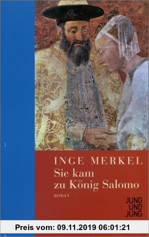 Gebr. - Sie kam zu König Salomo