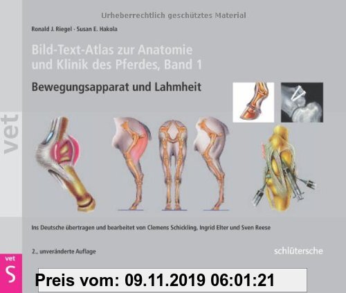 Gebr. - Bild-Text-Atlas zur Anatomie und Klinik des Pferdes Band 1. Bewegungsapparat und Lahmheit (Schlütersche Vet)
