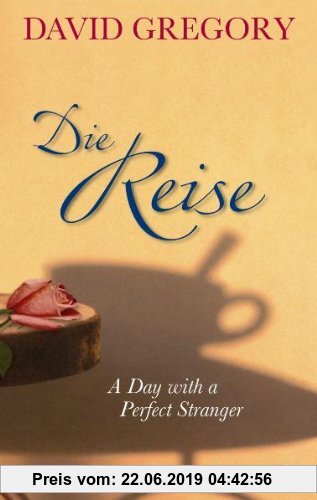 Gebr. - Die Reise: A Day with a Perfect Stranger