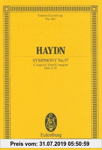 Gebr. - Sinfonie Nr. 97 C-Dur: Londoner Nr. 1. Hob. I: 97. Orchester. Studienpartitur. (Eulenburg Studienpartituren)