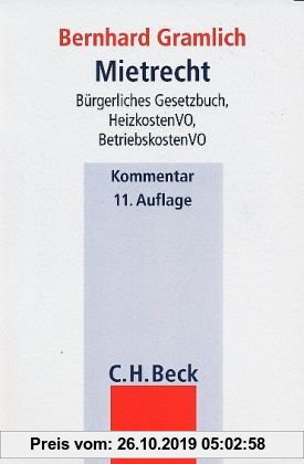 Gebr. - Mietrecht: Bürgerliches Gesetzbuch, Betriebskostenverordnung, Wirtschaftsstrafgesetz, Heizkostenverordnung