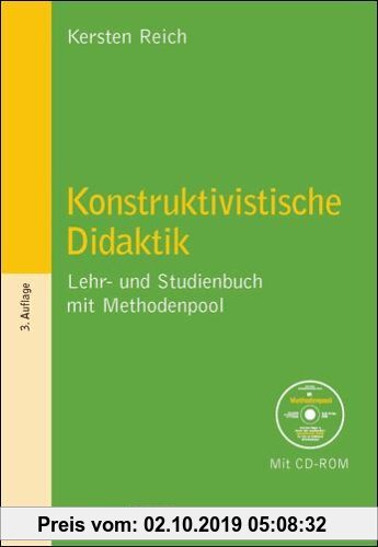 Gebr. - Konstruktivistische Didaktik: Lehr- und Studienbuch mit Methodenpool (Beltz Pädagogik)