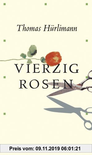 Gebr. - Vierzig Rosen