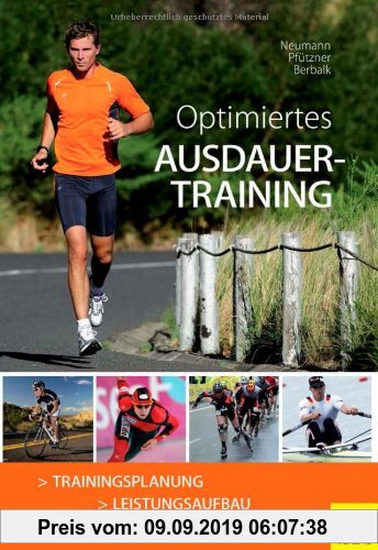 Gebr. - Optimiertes Ausdauertraining: Trainingsplanung / Leistungsaufbau / Ernährungstips