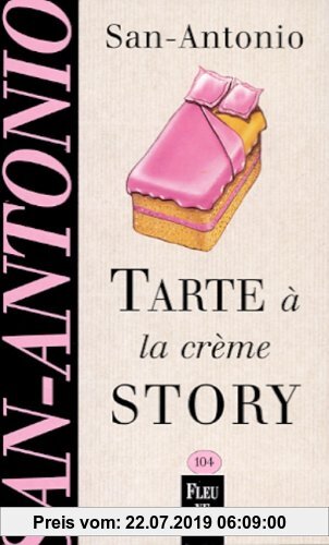 Gebr. - Tarte à la crème story (San Antonio Poche)
