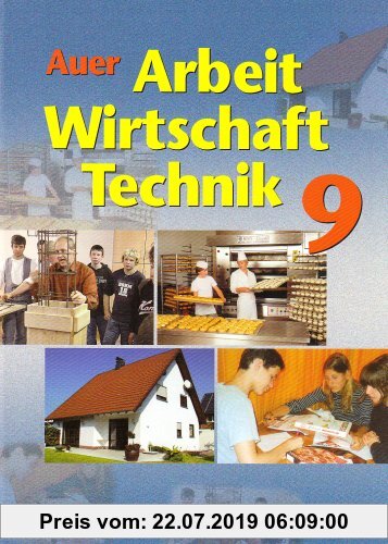 Gebr. - Auer Arbeit-Wirtschaft-Technik. Ausgabe für Bayern