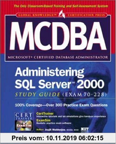 Gebr. - MCDBA Administering SQL Server 2000 Study Guide, w. CD-ROM (Certification Press Study Guides)