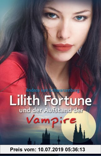Gebr. - Lilith Fortune und der Aufstand der Vampire (2)