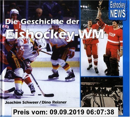 Gebr. - Die Geschichte der Eishockey- WM. Von 1920 bis heute