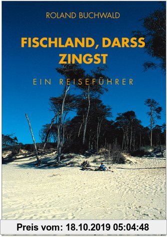 Gebr. - Fischland, Darss, Zingst: Landschafts- und Reiseführer für Wanderer, Wassersportler, Rad- und Autofahrer
