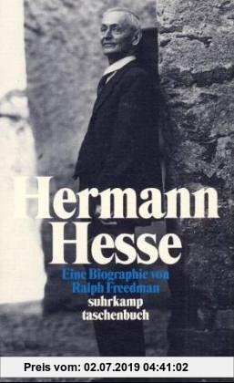 Hermann Hesse: Autor der Krisis. Eine Biographie