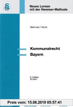 Gebr. - Kommunalrecht / Bayern: Neues Lernen mit der Hemmer-Methode
