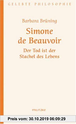 Gebr. - Simone de Beauvoir: Der Tod ist der Stachel des Lebens