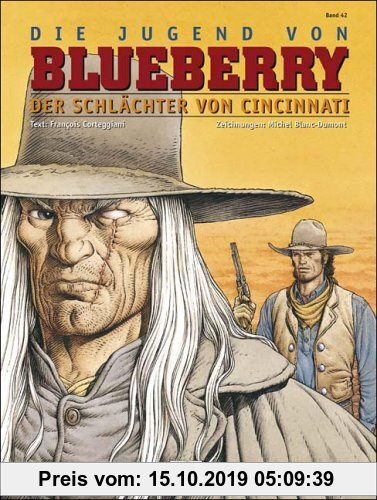 Gebr. - Blueberry 42 Die Jugend (14): Der Schlächter von Cincinatti: BD 42