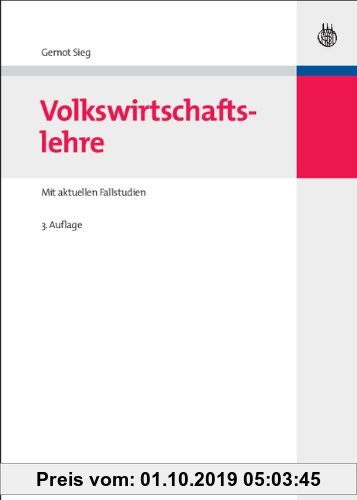 Gebr. - Volkswirtschaftslehre: Mit aktuellen Fallstudien