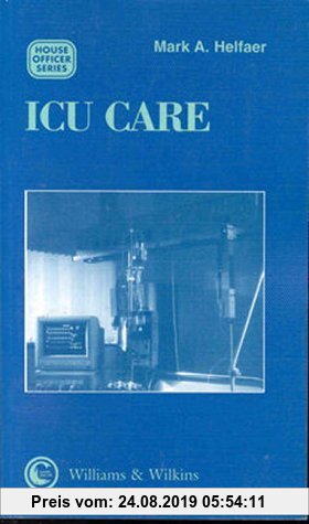 ICU Care (House Officer Series)
