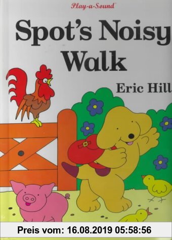 Spot's Noisy Walk: A Play-A-Sound Book