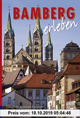 Gebr. - Bamberg erleben. Deutsche Ausgabe.: Bildband