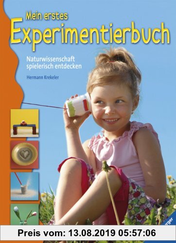 Gebr. - Mein erstes Experimentierbuch: Naturwissenschaft spielerisch entdecken