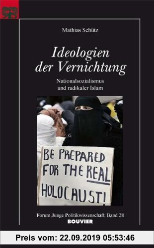 Gebr. - Ideologien der Vernichtung: Nationalsozialismus und radikaler Islam