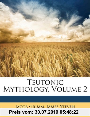 Gebr. - Teutonic Mythology, Volume 2