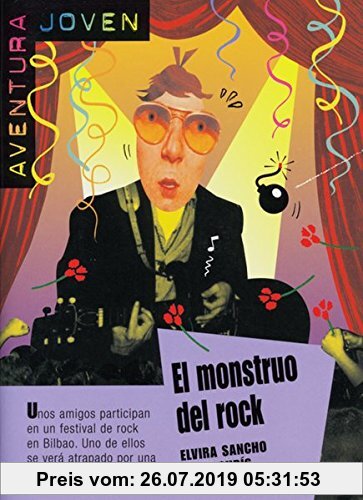 Gebr. - El monstruo del rock: Spanische Lektüre für das 3. Lernjahr (Aventura joven)