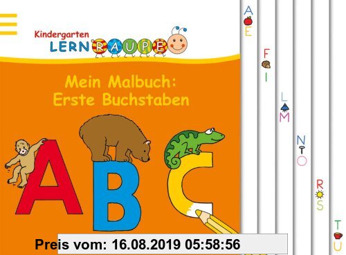 Gebr. - Lernraupe - Mein Malbuch: Erste Buchstaben (Kindergarten-Lernraupe)