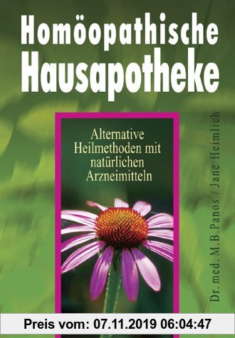 Gebr. - Homöopaathische Hausapotheke: Alternative Heilmethoden mit natürlichen Arzneimitteln