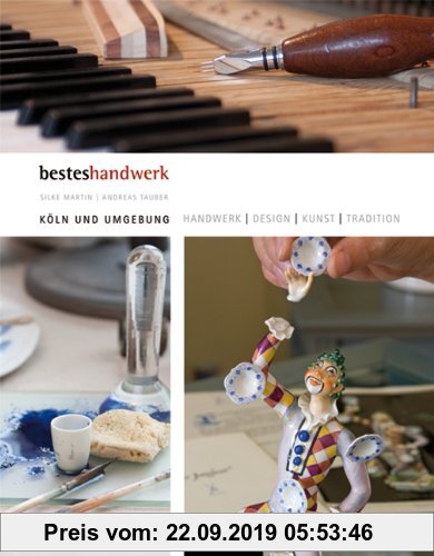 Gebr. - Bestes Handwerk Köln und Umgebung: Handwerk-Design-Kunst-Tradition