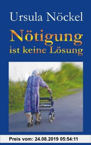 Gebr. - Nötigung ist keine Lösung