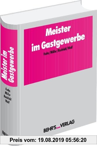 Gebr. - Meister im Gastgewerbe: Wirtschaftsbezogene Qualifikationen für Meister und Fachwirte im Gastgewerbe Nach Rahmenlehrplan