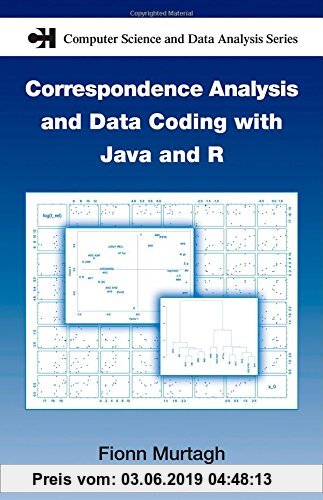Gebr. - Correspondence Analysis and Data Coding with Java and R (Chapman & Hall Computer Science and Data Analysis, Band 4)