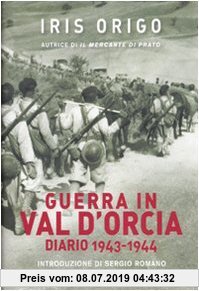 Gebr. - Guerra in Val d'Orcia. Diario 1943-1944