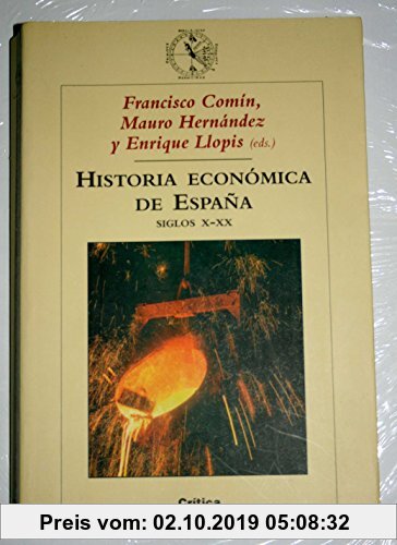 Gebr. - Historia económica de España, siglos X-XX