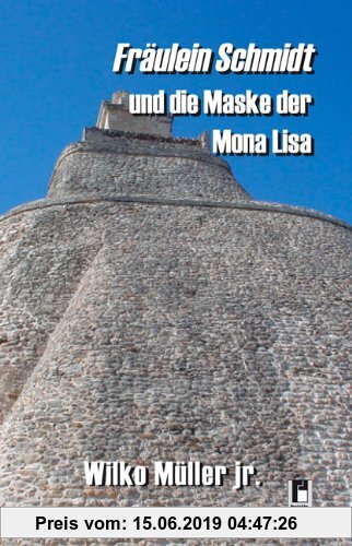 Gebr. - Fräulein Schmidt und die Maske der Mona Lisa
